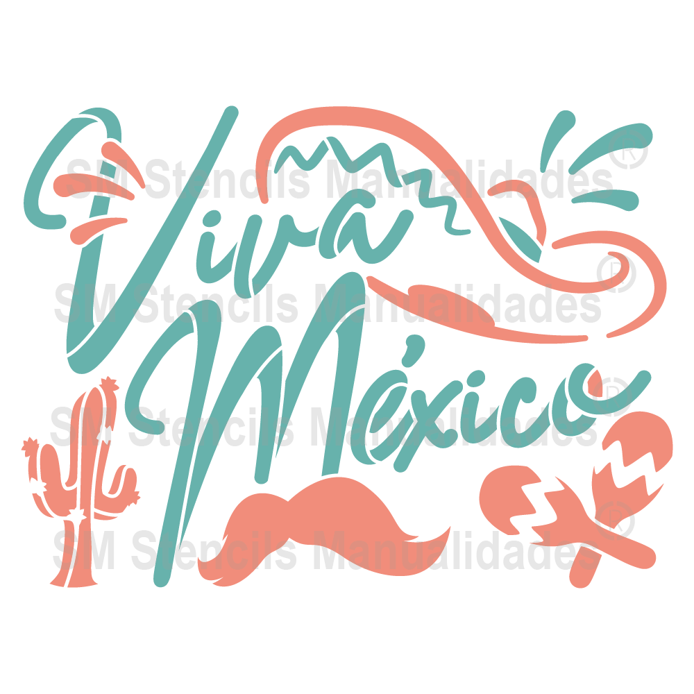 STENCIL VIVA MÉXICO 01 Plantilla para Manualidades Patrias SD